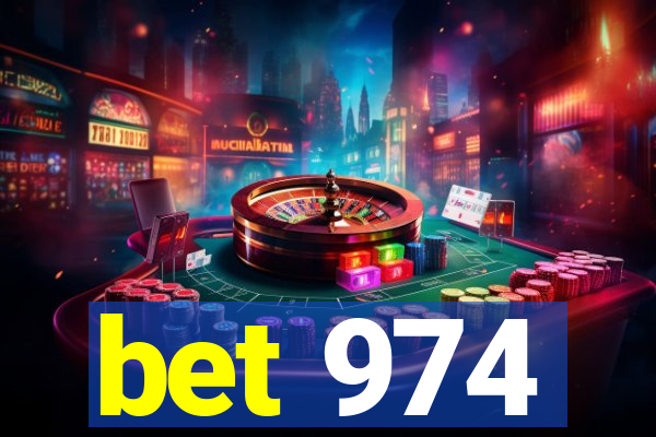 bet 974